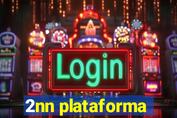 2nn plataforma